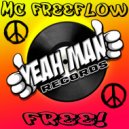 MC Freeflow - Free!