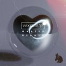 Vaxxder - Wasted Hearts