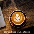 Coffee Shop Music Deluxe - Music for Lockdowns - Guitar