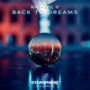 Raphael V - Back To Dreams
