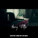Master Limbo On The Beat - Harry Potter Beat