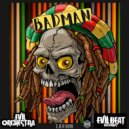 Evil Orchestra - BADMAN