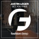 Justin Leger - Set You Free