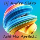 Dj Andre Gidro - Acid Time