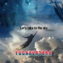 yugaavatara - Let's take to the sky