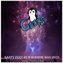 Geeps - Happy Feet Mix 3 @ Burning Man 2019