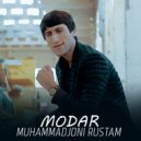 Muhammadjoni Rustam - Modar