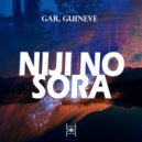 GAR & Guineve - Niji No Sora