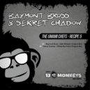 Sekret Chadow & Baymont Bross - After Midnight