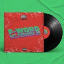 F-Word - Let Yourself Go