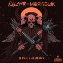 KALCYFR & MORIS BLAK - A Touch of Malice