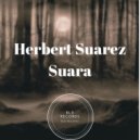Herbert Suarez - Suara