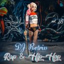 DJ Retriv - Rap & Hip-Hop vol. 25