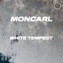 MonCarl - White Tempest