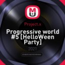 Project.x - Progressive world #5