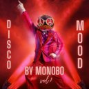 Monobo - Disco Mood vol.8