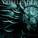 Tribeleader - NEXT LEVEL EVOLUTION