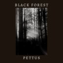 Pettus - Black Forest