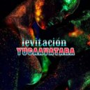 yugaavatara - levitación