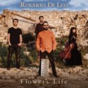 Rosario Di Leo - Flower's Life