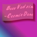 Baev Vadzim - Cosmio Dance