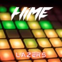 HiME - Lazers