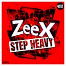 Zeex - Step Heavy