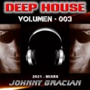 Johnny Gracian - Deep House - 003