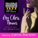 Arkadia Jazz All-Stars & Joanne Brackeen & Ira Coleman & Horacio El Negro Hernandez - My Cherie Amour (feat. Ira Coleman & Horacio El Negro Hernandez)