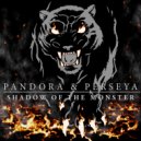 Pandora & Perseya - Shadow of the Monster