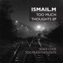 Ismail.M - Black Code