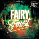 DJ MASALIS - FAIRY FORREST Podcast #01
