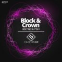 Block & Crown - Ride The Rhythm