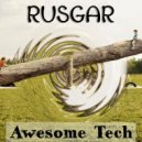 RUSGAR - Awesome Tech