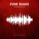 Rumasinos - Funk Shake