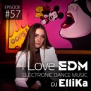 DJ Ellika - I Love EDM #57 [Liner]