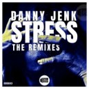Danny Jenk  - Stress