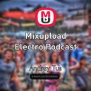 AndreyTus - Mixupload Electro Podcast # 75