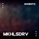 MKHLSDRV - Moments
