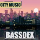 Bassdex - City Music #13 [2022]
