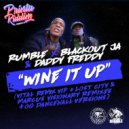 Rumble, Blackout JA, Daddy Freddy - Wine It Up