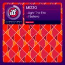 Mizzo - Light The Fire