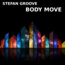 Stefan Groove - Body Move