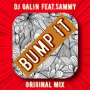 DJ GALIN feat.Sammy - Bump It