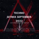 Xbeater - Techno setmix ( september 2022)