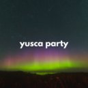 Yusca - Party 28 Summer Edition