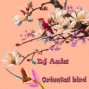Dj Asia - Oriental bird
