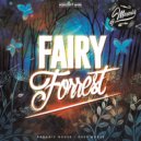DJ MASALIS - FAIRY FORREST Podcast №08