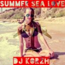 DJ Korzh - Summer Sea Love