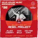 DJ Alisa Cherry & Vika Wild - VKUS HOUSE MUSIC #96 (Guest Mix by Aksel Project) [RadioShow Record Bass House]